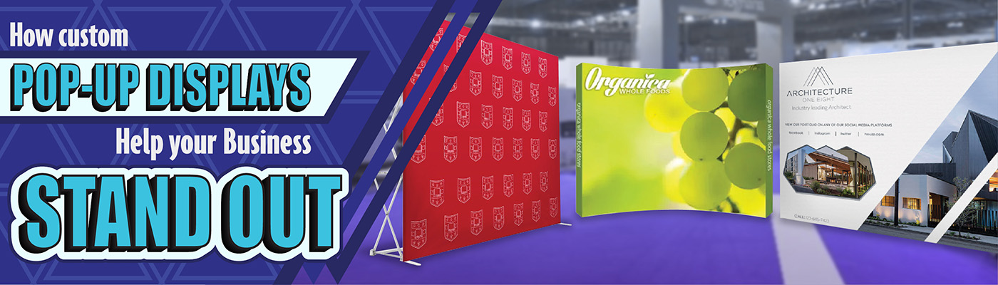 How Custom PopUp Displays Help Your Business Stand Out